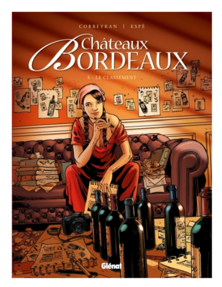 Châteaux Bordeaux - Tome 5 Le Classement (BD)
