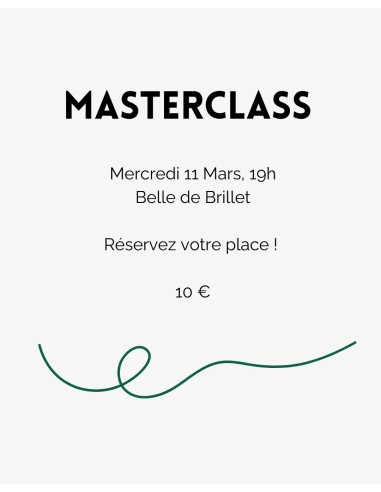Masterclass 11 Mars - Belle de Brillet