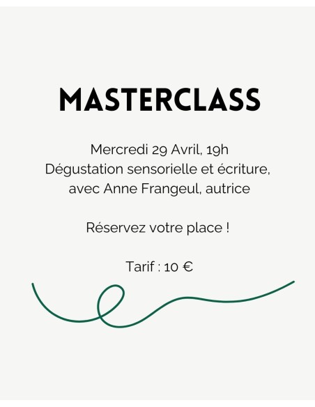 Masterclass 29 Avril - Dégustation sensorielle et écriture
