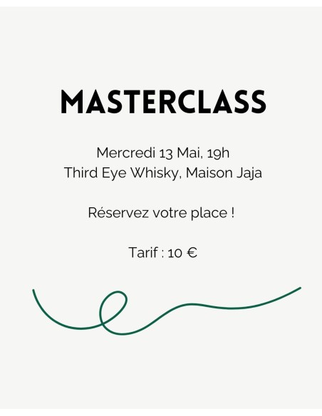 Masterclass 13 Mai - Third Eye Whisky