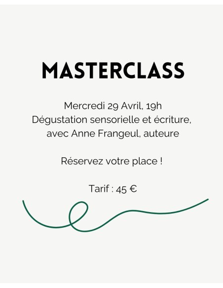 Masterclass 29 Avril - Dégustation sensorielle et écriture